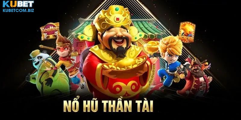 Nổ Hũ Thần Tài